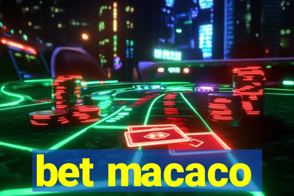bet macaco
